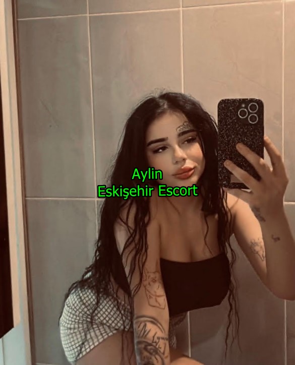 eskisehirescortaylin-3 Eskişehir Escort Aylin Eve Ve Otele Gelirim Ballarım